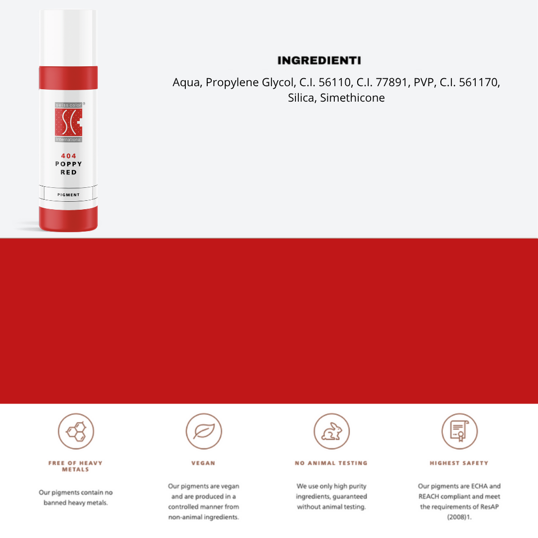 Pigmento 404 Poppy Red Swiss Color – Flacone da 10 ml con lista ingredienti visibile. Formula ibrida stabile per PMU labbra, colore rosso luminoso e armonioso.